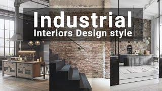 Industrial Interior Design Essentials (The Ultimate Guide )