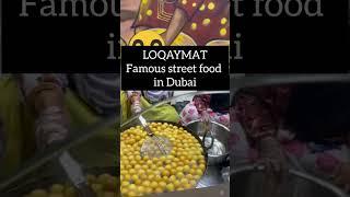 LOQAYMAT Famous street food in Dubai #shorttrending #travel