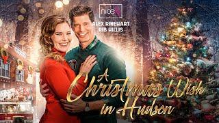 A Christmas Wish in Hudson | Full Christmas Romance Movie