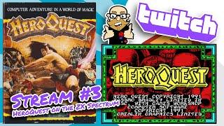 Board Game Heaven Twitch Stream 03: HeroQuest on ZX Spectrum!