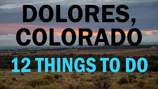 Dolores, Colorado - 12 Things To Do #shorts #colorado #roadtrip