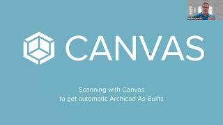 Scanning with Canvas to get automatic Archicad As-Builts