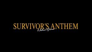 Survivor's Anthem | Nishant Gaurav |  Song