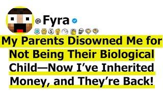 My Parents Disowned Me for Not Being Their Biological Child—Now I’ve Inherited Money, and They’re...