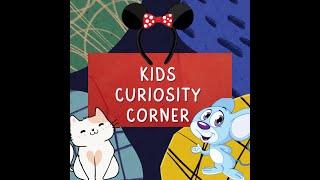 Kids Curiosity Corner Intro