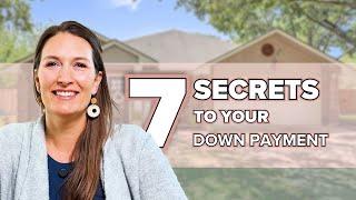 7 Ways To Get Your Home Down Payment