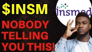 INSM Stock (Insmed stock analysis) INSM STOCK PREDICTION INSM STOCK analysis INSM stock news today