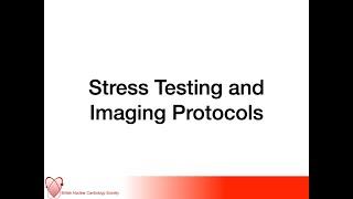 Stress Testing and Imaging Protocols