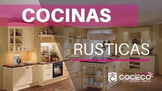 Cocinas RUSTICAS  Cocinas RUSTICAS MODERNAS