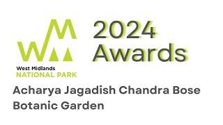 WMNP Awards 2024 - Acharya Jagadish Chandra Bose Botanic Garden