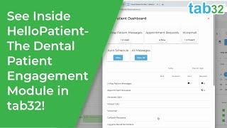 Best Dental Patient Communication Software - See Inside tab32's HelloPatient Module