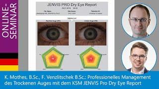 Professionelles Management des Trockenen Auges mit dem Keratograph 5M JENVIS Pro Dry Eye Report