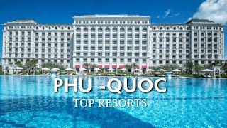 Top 10 Ultra Luxury Resorts in Phu-Quoc