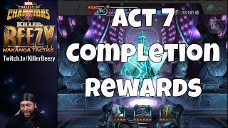 Act 7 Completion Rewards - GOD TIER ALERT  l  Marvel Contest Of Champions