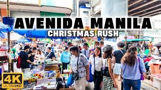 [4K] CHRISTMAS in AVENIDA Manila! A Walk Along the Iconic Rizal Avenue!