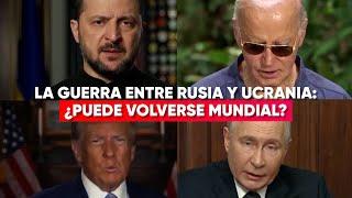 "CONFLICTO GLOBAL": hasta dónde puede ESCALAR la GUERRA entre RUSIA  y UCRANIA - #TFN