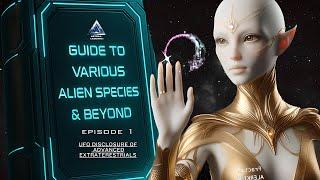 Uzaylı Türleri ve Ötesi: Dünya Dışı UFO İletişimine İlişkin Nihai Kılavuz