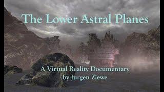 The Lower Astral Planes