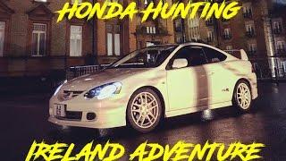 6TWO1'S IRELAND HONDA HUNT  - PART 1