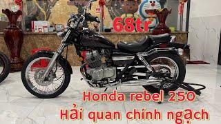 Phong motor:0927708888 HONDA REBEL 250 hải quan chính ngạch BS:68A1-002.85 #xemaycugiare #xemay