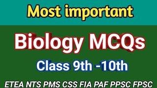 Class 9th-10th Most important biology MCQs // Biology MCQs class 9th