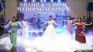 Suresh & Shashi - Wedding Surprise Dance (90INFINITY FILMS)