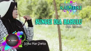 SUNGEI DIA BAHULU KARAOKE TERBARU.LAGU DAYAK (Official)