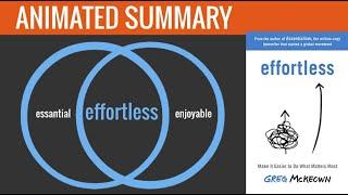 How to achieve the results you want without burning out - Effortless by Greg McKeown