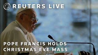 LIVE: Pope Francis holds Christmas Eve mass