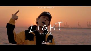 LIGHT feat. KYO虎 / LIFESTYLE (OFFICIAL MUSIC VIDEO)