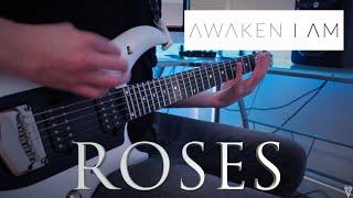 Roses | Awaken I Am | Tyler Pace (Guitar Cover | 2020)