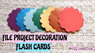 HOW TO MAKE FLASH CARDS FOR SCHOOL/COLLEGE ACTIVITIES/simple file project/MISS CREATIVE