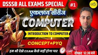 Computer Class 1 - Introduction | Ekalavya Series | Deepak Sir | Grow Academy