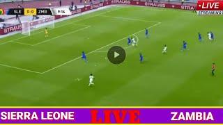 LIVE:SIERRA LEONE [0] VS [2] ZAMBIA | LIVE STREAMING AFRICA CUP 2025