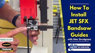 Installing The JET SFX 14" Bandsaw Guide Upgrade Kit | Carter Products