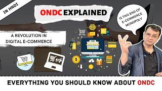 ONDC Explained in simple language | will it be end of E Commerce | In Hindi by Sandeep Vaidya