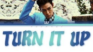 T.O.P - TURN IT UP (Color Coded Lyrics Eng/Rom/Han)