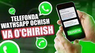 WhatsApp ochish | va | Whatsapp akkauntni to'liq o'chirish