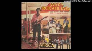 A1 Africa - WAZA ROCAFIL JAZZ