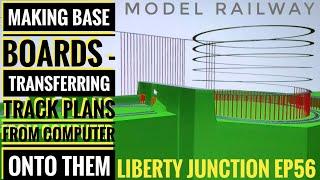 LJ2 It’s started!!  model railway plan from computer onto base boards - liberty junction Ep 56