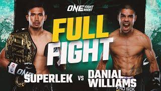 Superlek vs. Danial Williams | ONE Championship Full Fight