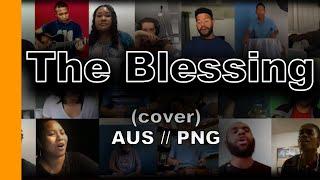 The Blessing || AUS // PNG