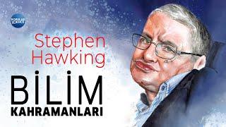 Stephen Hawking - Bilim Kahramanları | Popular Science Türkiye