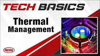 Thermal Management – Tech Basics | Digi-Key Electronics