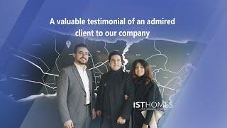 Successful Experience in Obtaining Turkish Citizenship By Real Estate investment with ISTHomes