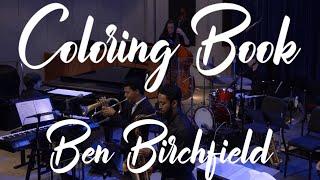 Coloring Book (Composed & Arr. by: Ben Birchfield)