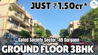 3BHK Builder Floor For Sale Gated Society Sector-49 Gurgaon Value For money Deal #builderfloor #3bhk