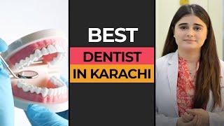 BEST DENTIST IN KARACHI - HASH DENTAL CLINIC