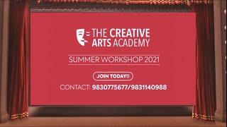 The Creative Arts Academy Summer Workshops 2021 Is Here 