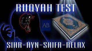 RUQYAH SELBSTTEST / SIHR / AYN / JINN SHIFA / RELAX - AZIZ BEG